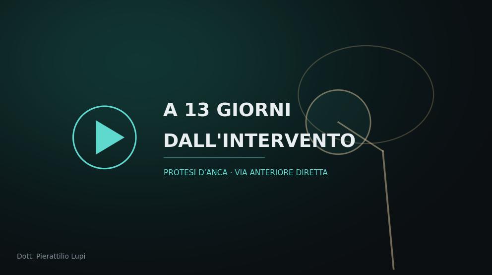 A 13 giorni dall'intervento — il cammino del paziente